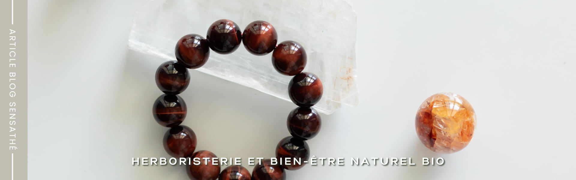 Bracelet pierre naturelle lithothérapie - Herboristerie Sensathé